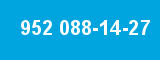 952 088-14-27